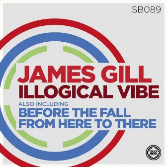 Illogical Vibe by James Gill