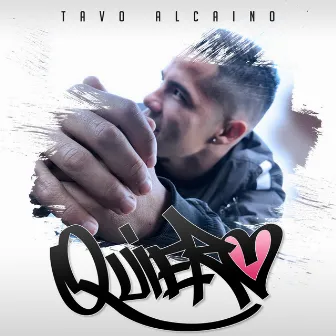 Quiero by Tavo Alcaino