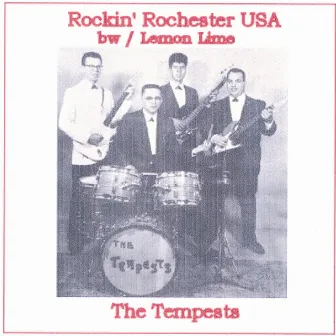 Rockin' Rochester USA by The Tempests