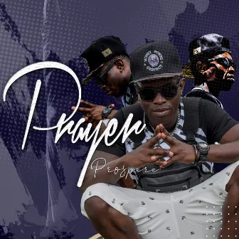 Prayer by Prospere