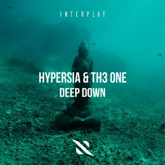 Deep Down by Hypersia