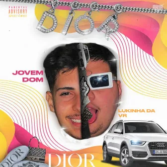 Dior by Lukinha Mc