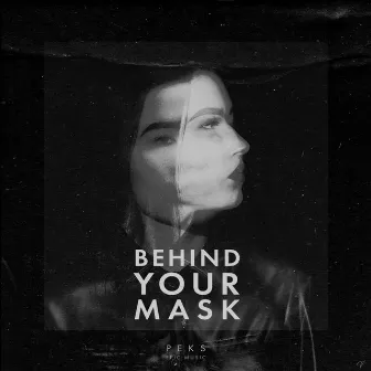 Behind your Mask by Peks Epic Music