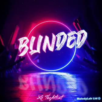 Blinded by XO TheArtist