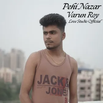 Pehi Nazar by 