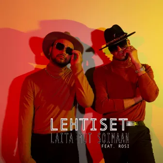 Laita mut soimaan (feat. Rosi) by LEHTISET