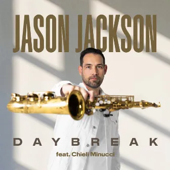 Daybreak by Jason Jackson