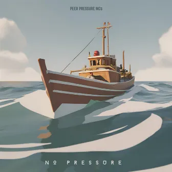 No Pressure by Peer Pressure Mcs