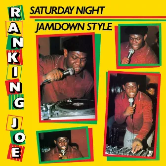 Saturday Night Jamdown Style by Ranking Joe