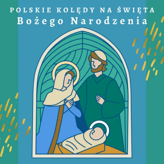 Polskie Kolędy na Święta Bożego Narodzenia