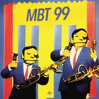 99 by Metal Bubble Trio