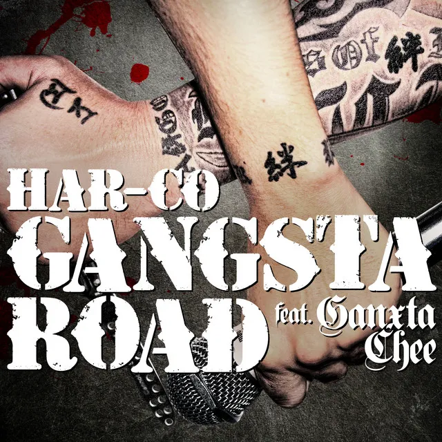 GANGSTA ROAD