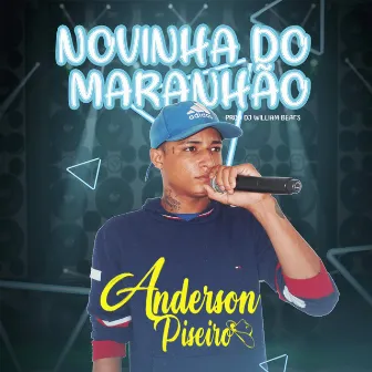 Novinha do Maranhão by DJ William Beats