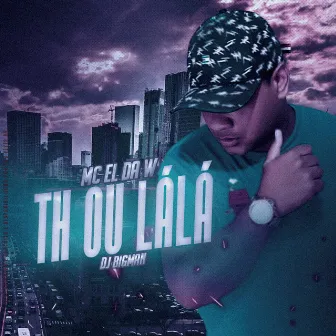 Th ou Lálá by MC El da w