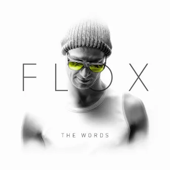 The Words (Bonus Version) by Flox