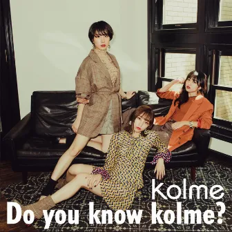 Do you know kolme? by kolme