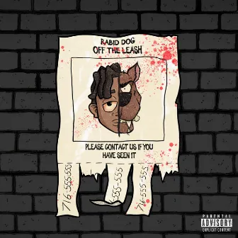 OFF THE LEASH by SKOOB KING