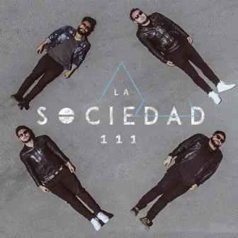 La Sociedad 111 by La Sociedad 111