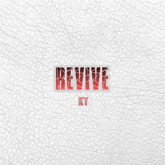 REVIVE by KT