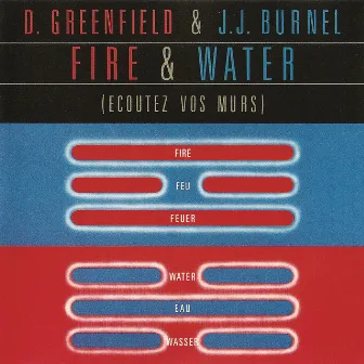 Fire & Water (Écoutez Vos Murs) by Jean Jacques Burnel