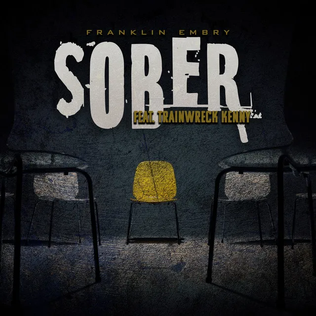 Sober (feat. Trainwreck Kenny)