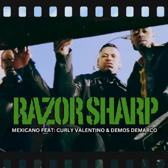 Razor Sharp by Mexicano