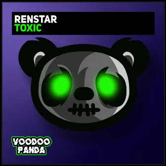 Toxic by Renstar