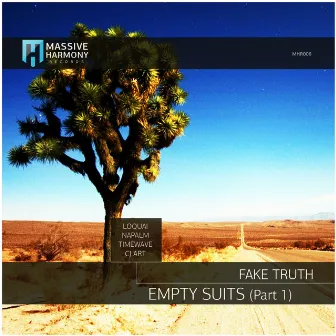 Empty Suits (Part 1) by Fake Truth