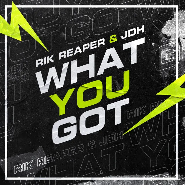 What You Got - Radio Edit