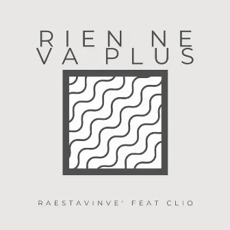 Rien ne va plus (Radio Edit) by RaestaVinvE