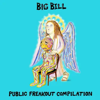 Public Freakout Compilation by Big Bill