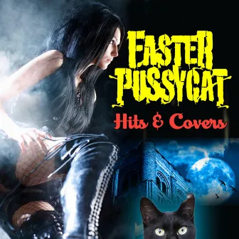 Covers & Oddities by Faster Pussycat