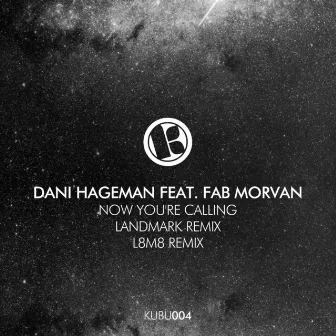 Now You're Calling by Fab Morvan