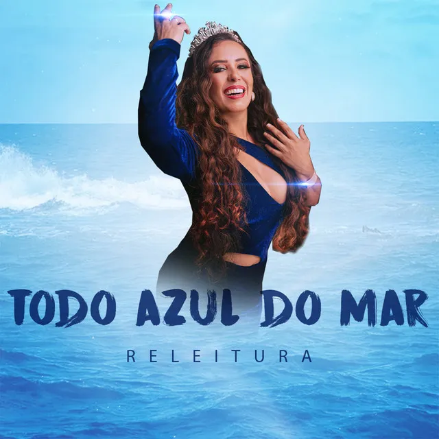 Todo Azul do Mar