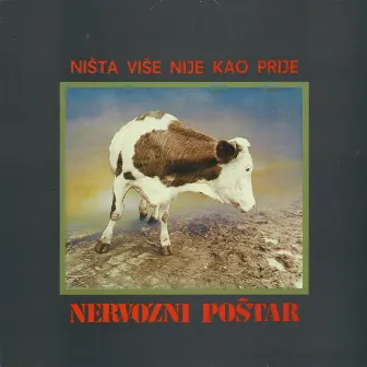 Ništa Više Nije Kao Prije by Nervozni Postar