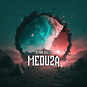 Beyond Reality by Meduza