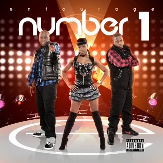 Number 1 - Single by Entourage