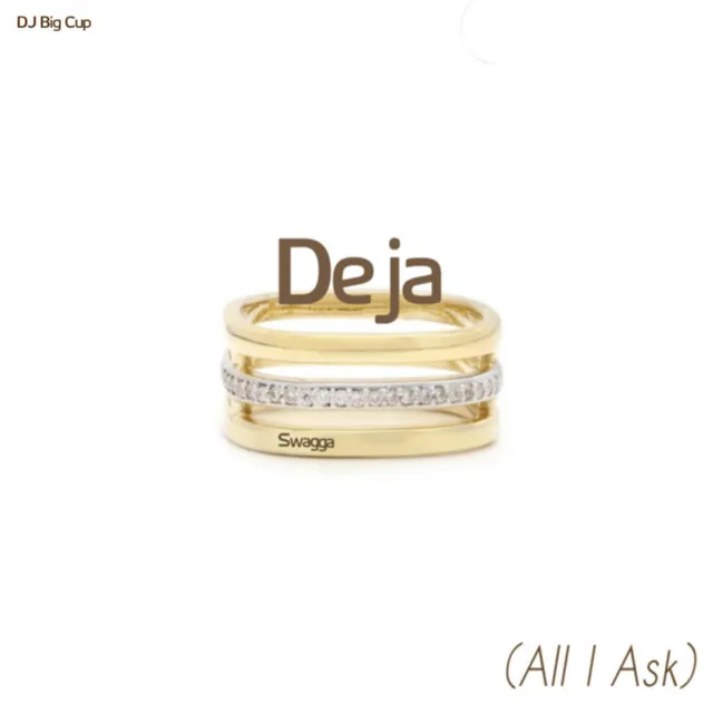 Deja (All I Ask)