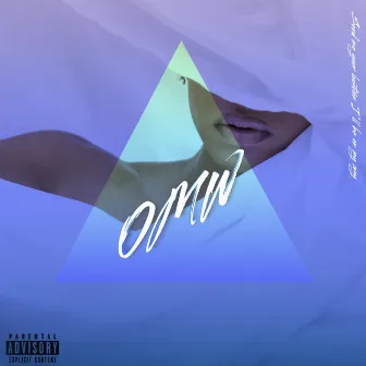 OMW by Mo Woods