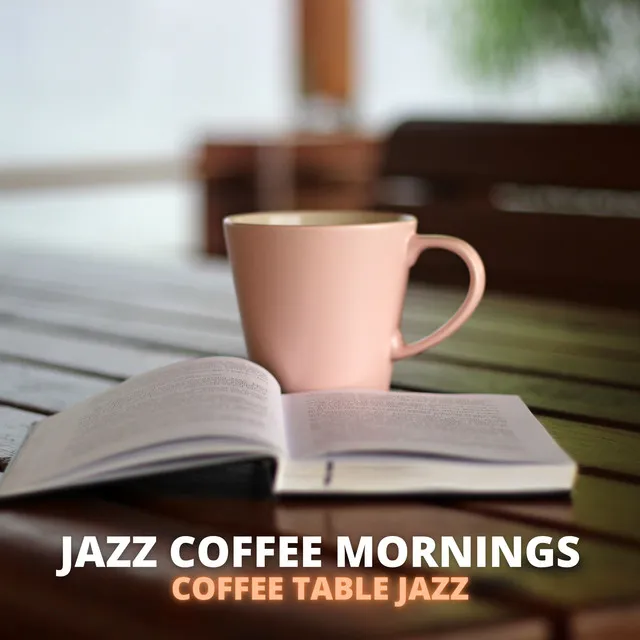 Jazz Coffee Mornings