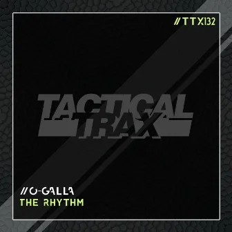 The Rhythm by O-GALLA