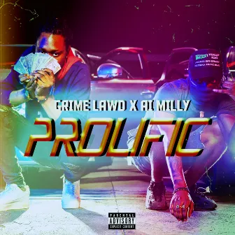 Prolific by Grime Lawd