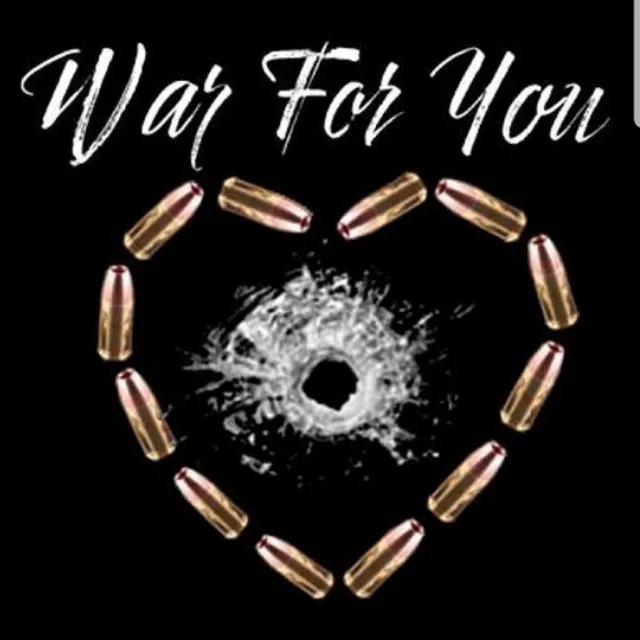 War for You