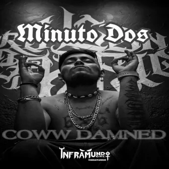 Minuto Dos by Coww Damned