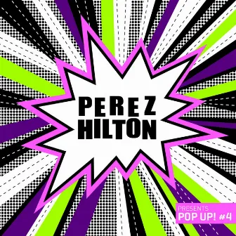 Perez Hilton Presents 