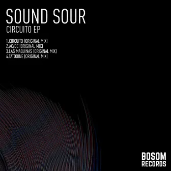 Circuito EP by Sound Sour