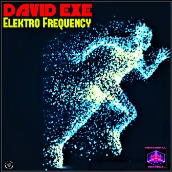 Elektro Frequency by David Exe