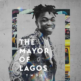 The Mayor of Lagos by Mayorkun