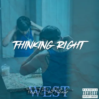 Thinking Right by FBP West