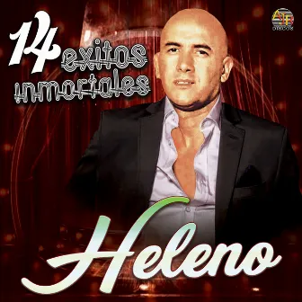 14 Exitos Inmortales by Heleno